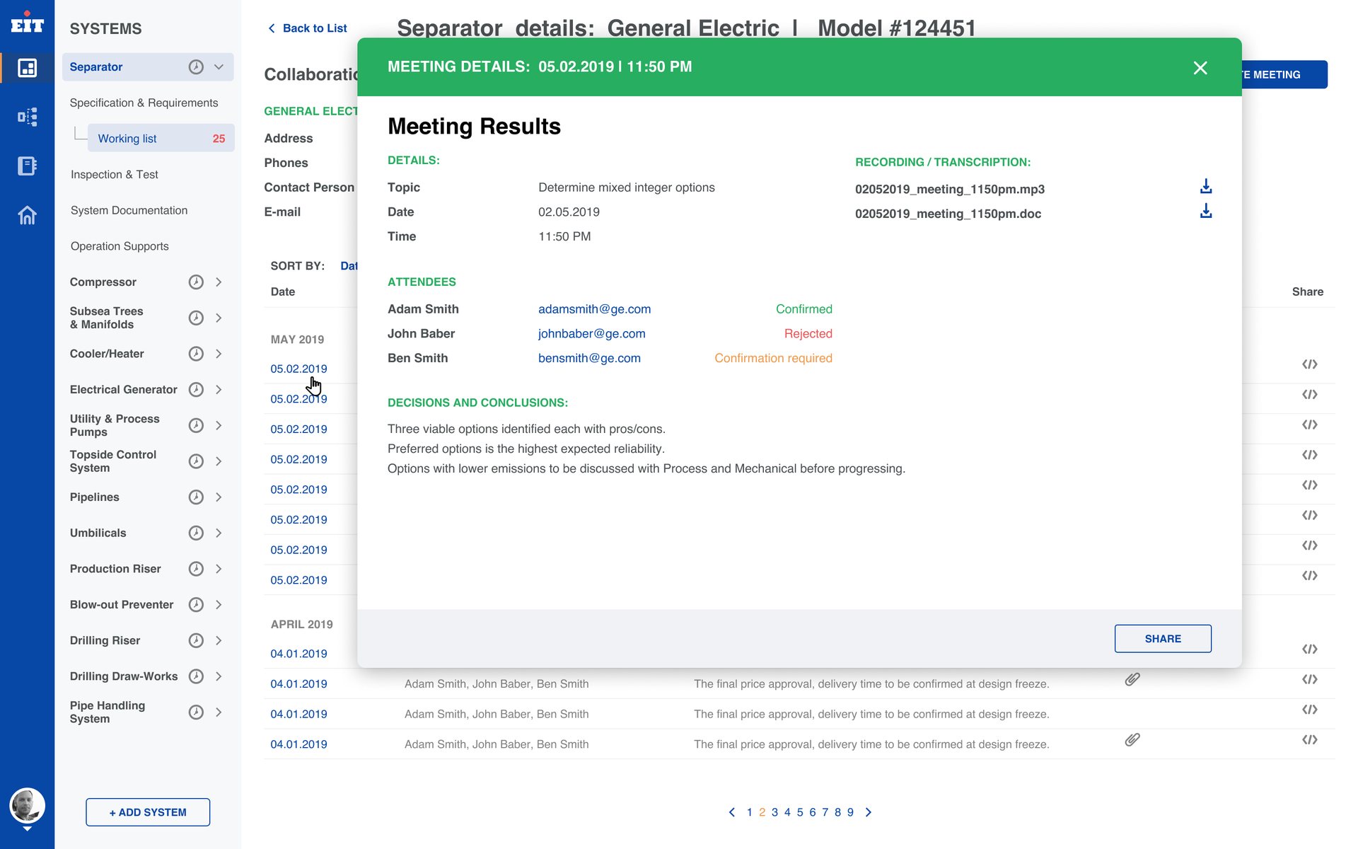EIT, delivered design — Collaboration: Meeting results: attendees, recording and the decisions, kept with the record.